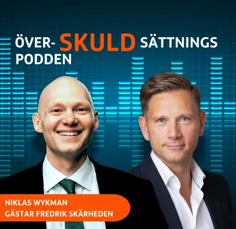 Finansmarknadsminister Niklas Wykman gästar Överskuldsättningspodden
